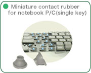 Miniature contact rubber for notebook P/C